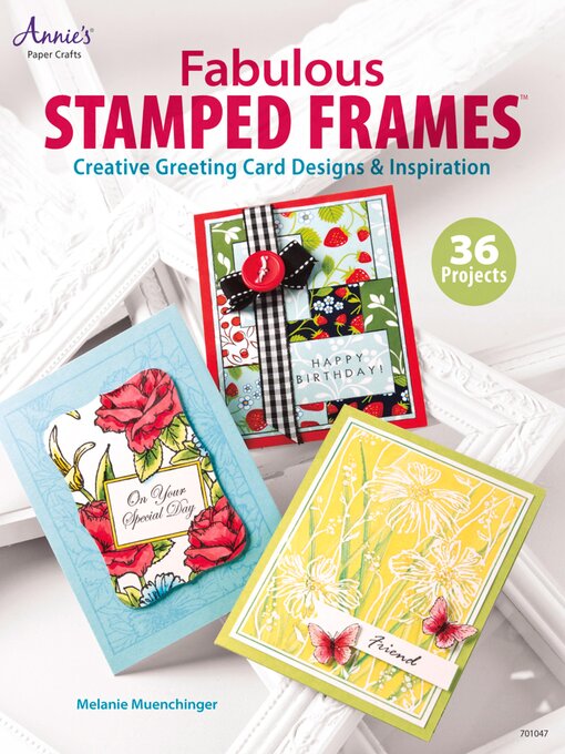 Title details for Fabulous Stamped Frames by Melanie Muenchinger - Available